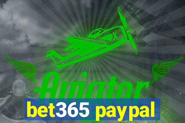 bet365 paypal